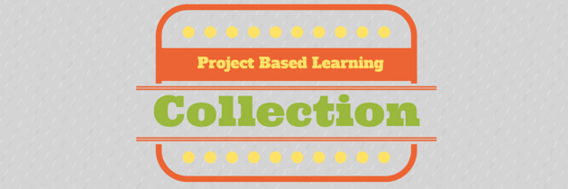 Project Based Learning Collection