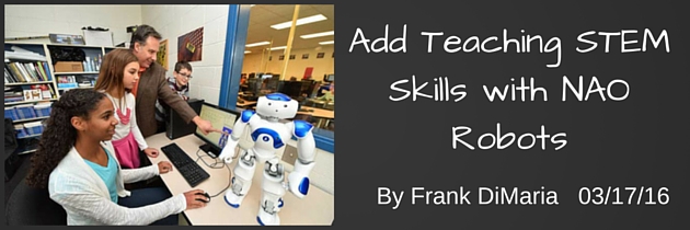 Teaching STEM Skills with NAO Robots